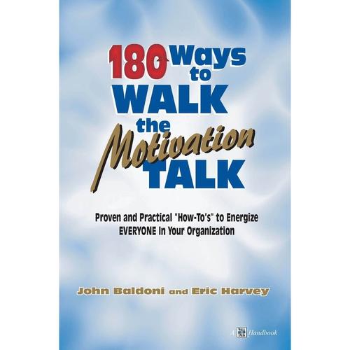 180 Ways To Walk The Motivation Talk