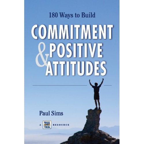 Handbook cover image titled "180 Ways to Build Commitment & Positive Attitudes" by author Paul Sims.