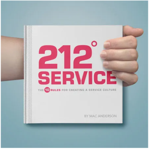 A book titled "212° Service - The 10 Rules for Creating a Service Culture" by Mac Anderson, highlighting the concept of how one extra degree can make the difference between good and great service.