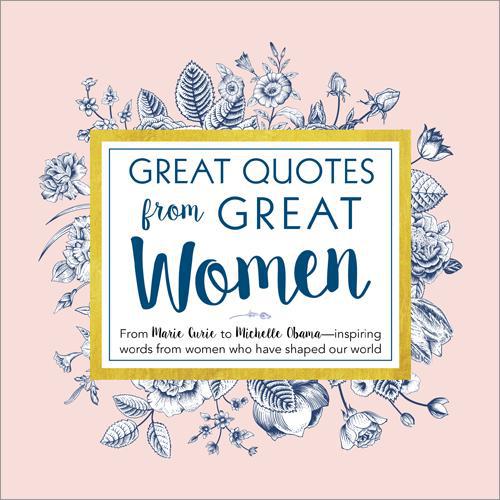 Floral border design with the title "Great Quotes from Great Women" in the center.