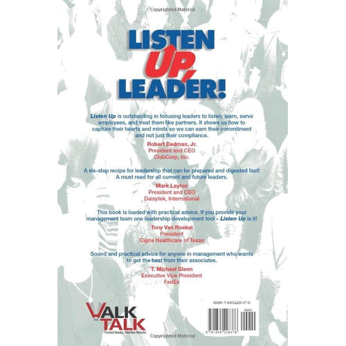 Listen UP, Leader! - Discover the key behaviors and attributes that inspire employees to follow great leadership.